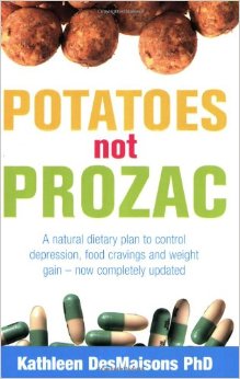 Potatoes not prozac