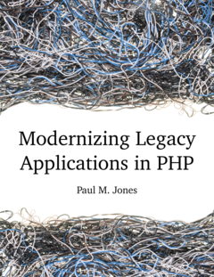 modernizing-legacy-applications-in-php